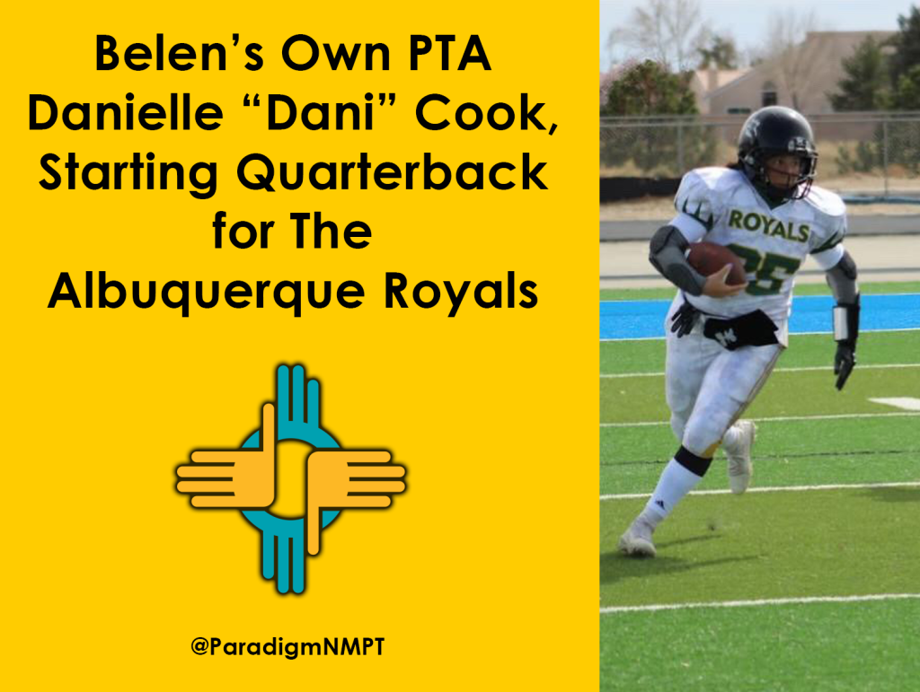 Belen’s own PTA Danielle “Dani” Cook, Starting Quarterback for The Albuquerque Royals