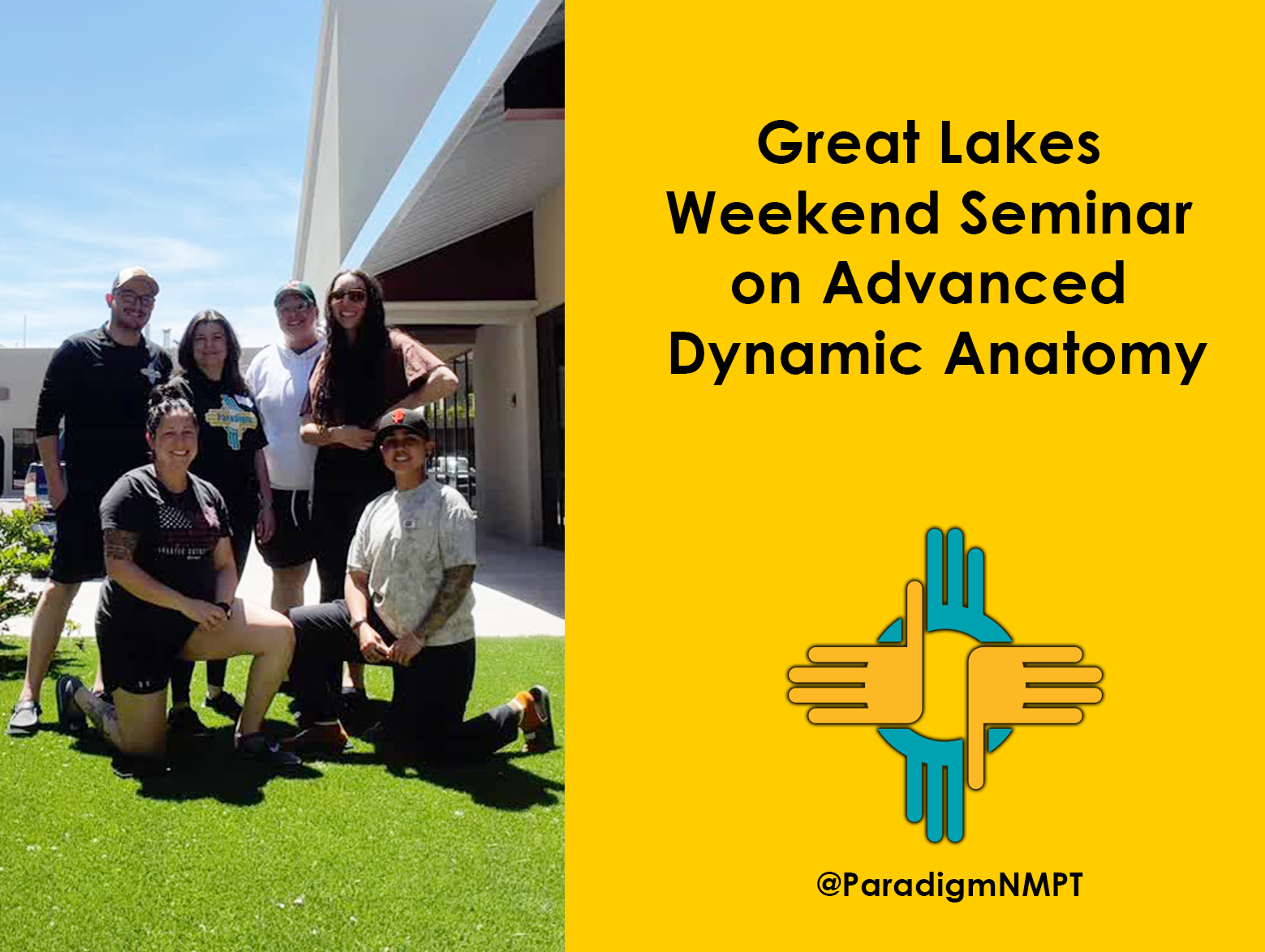 Paradigm Staff at Great Lakes Weekend Seminar on Advanced Dynamic Anatomy
