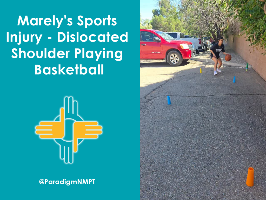 Marely’s Sports Injury – Dislocated Shoulder Playing Basketball