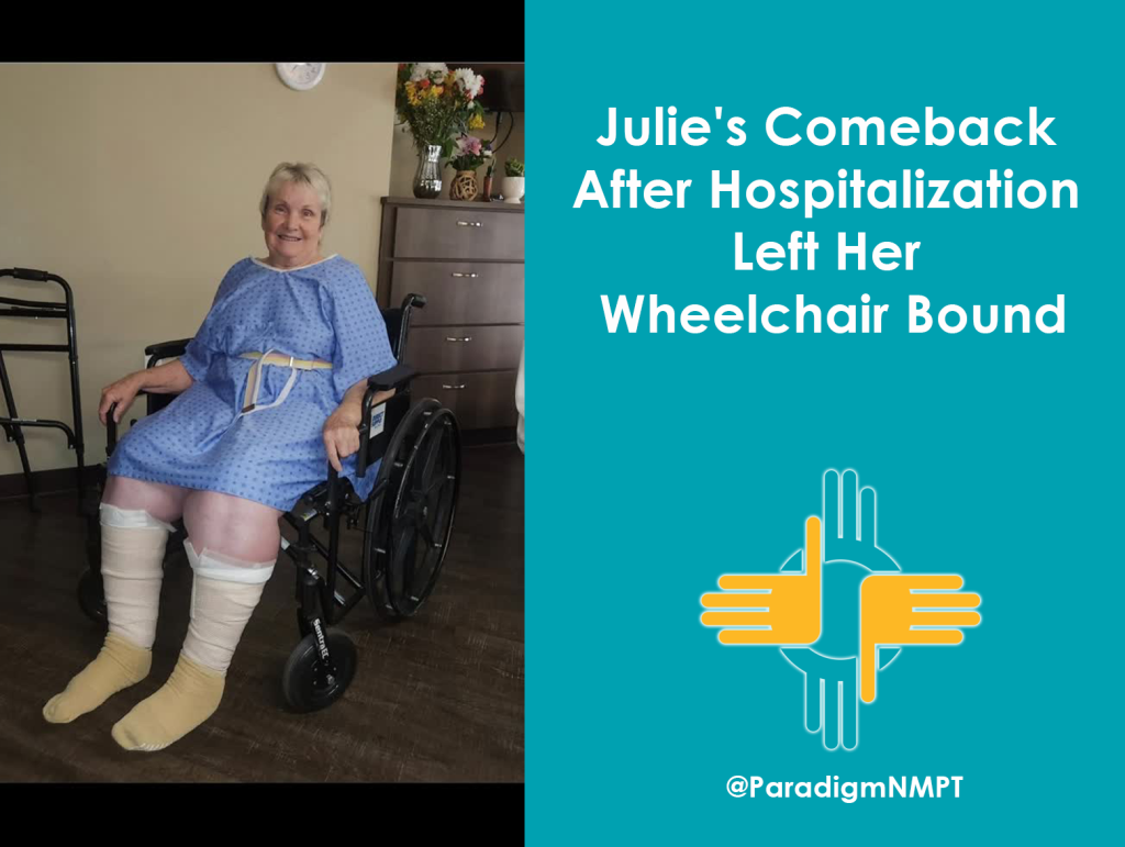 Julie’s Comeback After Hospitalization Left Her Wheelchair Bound